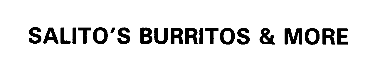 Trademark Logo SALITO'S BURRITOS & MORE