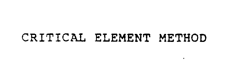  CRITICAL ELEMENT METHOD