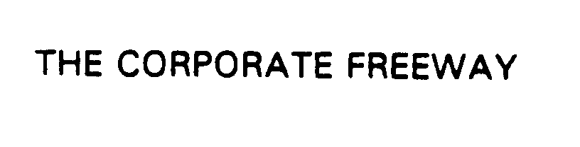 Trademark Logo THE CORPORATE FREEWAY