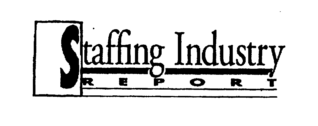 Trademark Logo STAFFING INDUSTRY REPORT