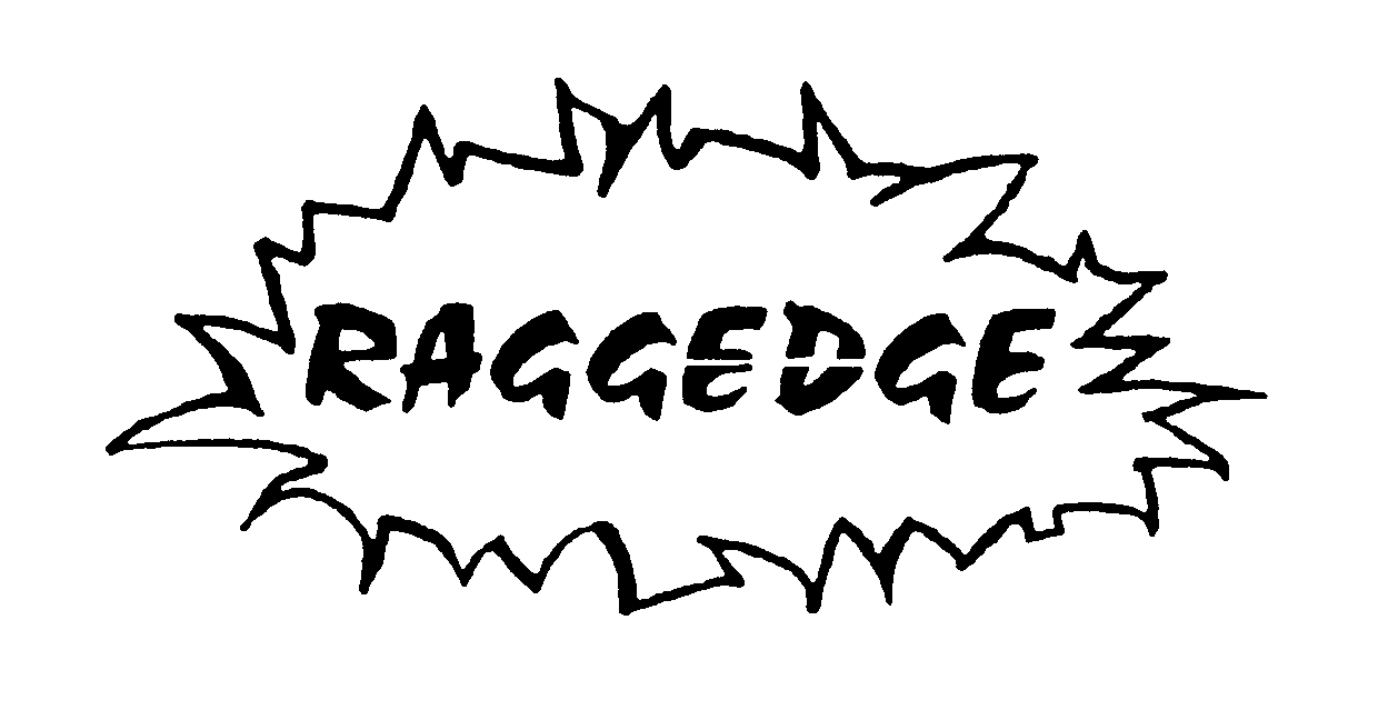  RAGGEDGE