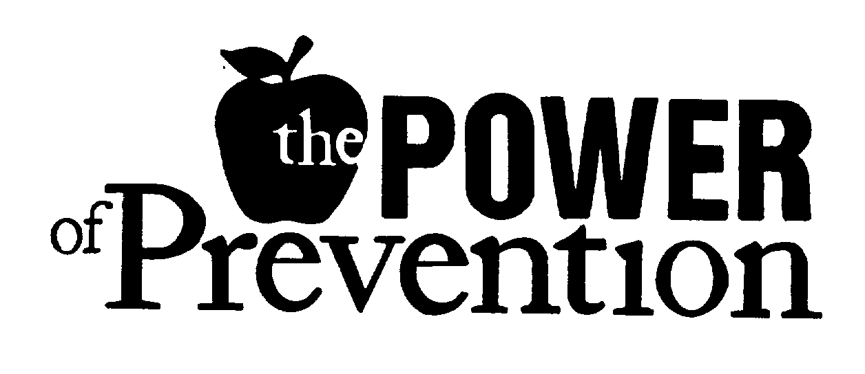 THE POWER OF PREVENTION