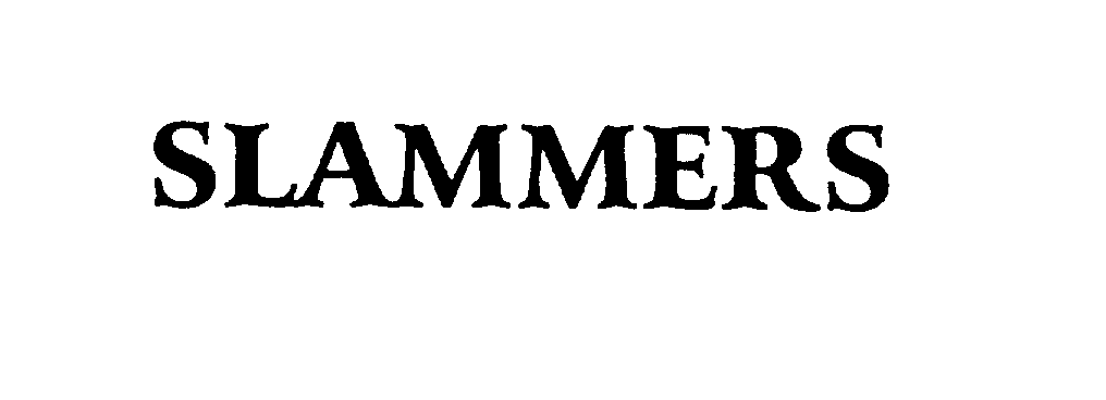 Trademark Logo SLAMMERS