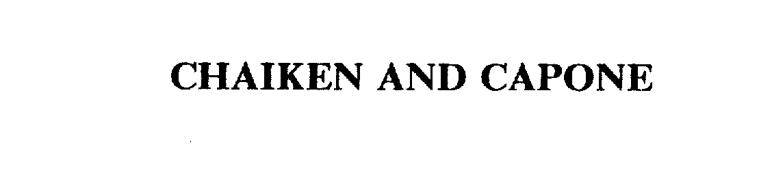 Trademark Logo CHAIKEN AND CAPONE