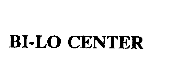 Trademark Logo BI-LO CENTER
