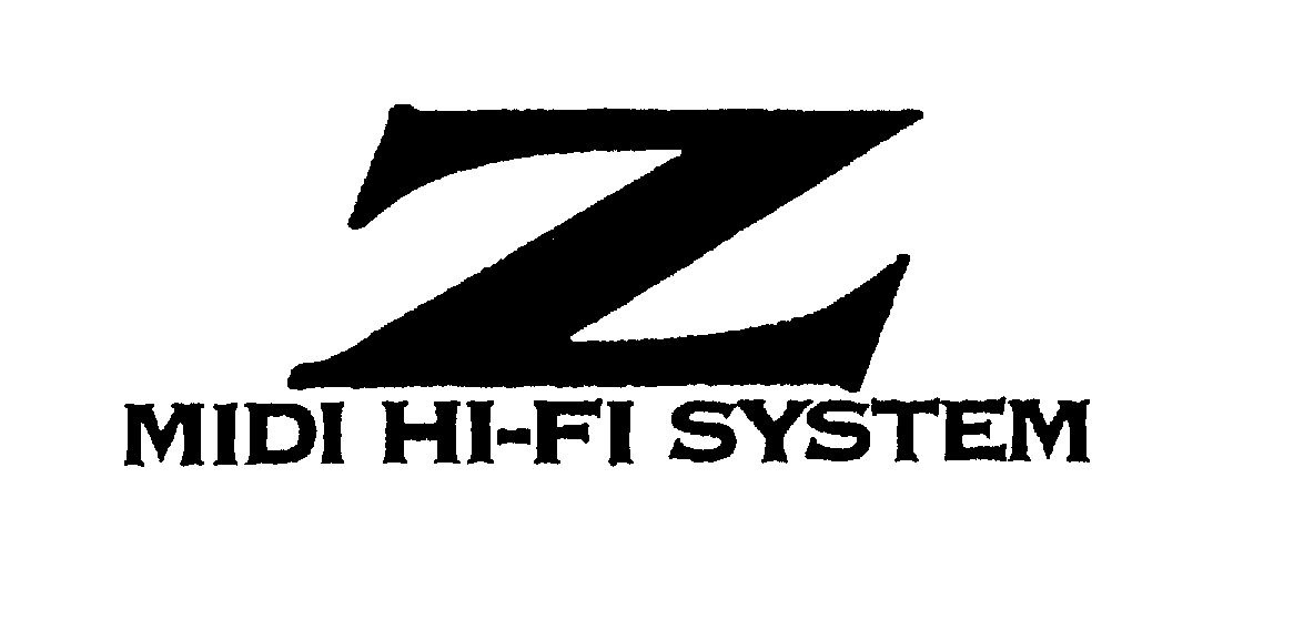 Trademark Logo Z MIDI HI-FI SYSTEM