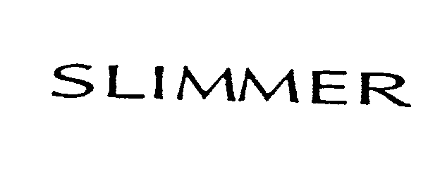 Trademark Logo SLIMMER