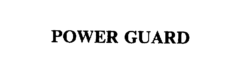 POWER GUARD
