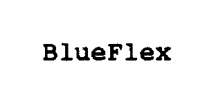 Trademark Logo BLUEFLEX