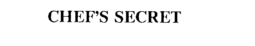 Trademark Logo CHEF'S SECRET