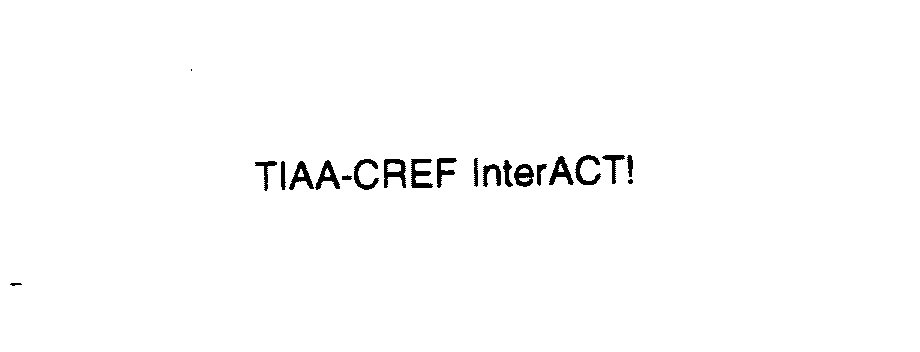  TIAA-CREF INTERACT!