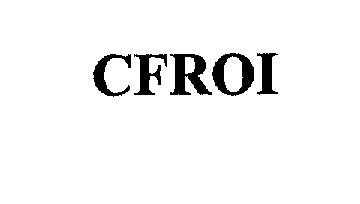 Trademark Logo CFROI