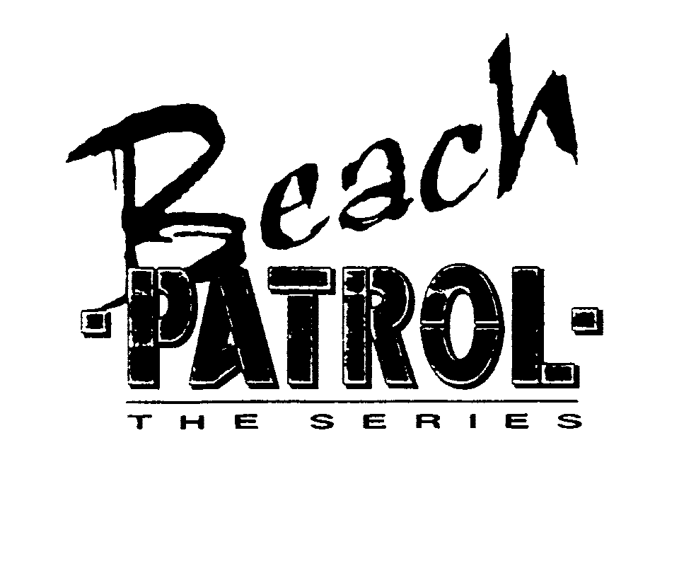  BEACH PATROL THE SERIES