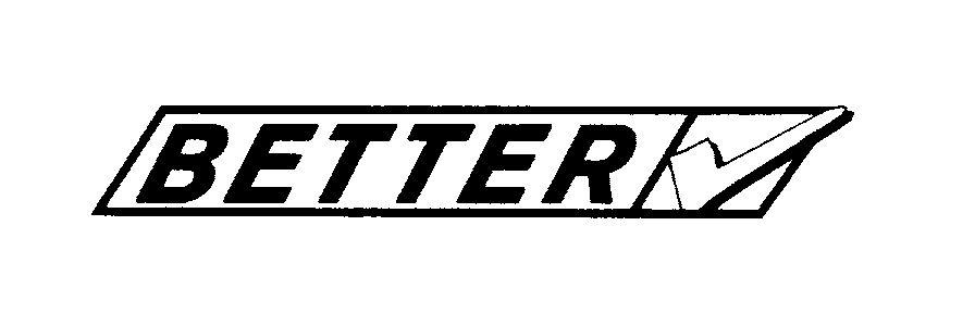 Trademark Logo BETTER