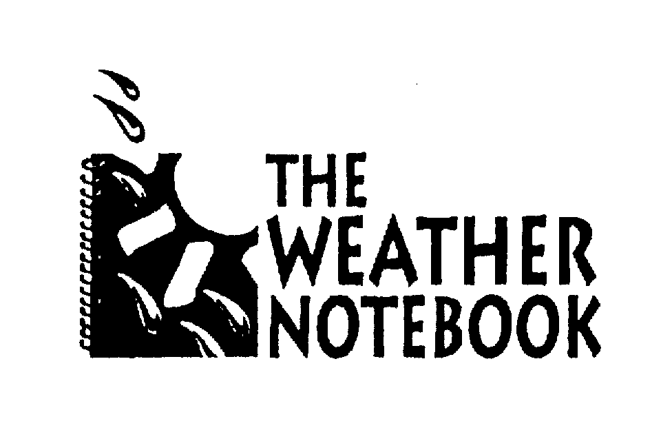  THE WEATHER NOTEBOOK