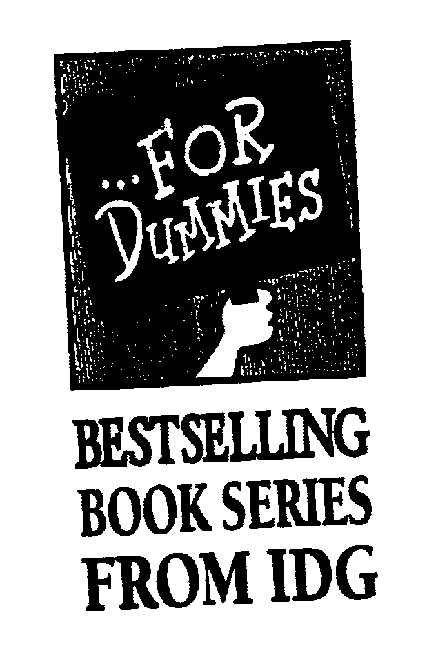  ...FOR DUMMIES BESTSELLING BOOK SERIES FROM IDG