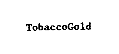 Trademark Logo TOBACCOGOLD