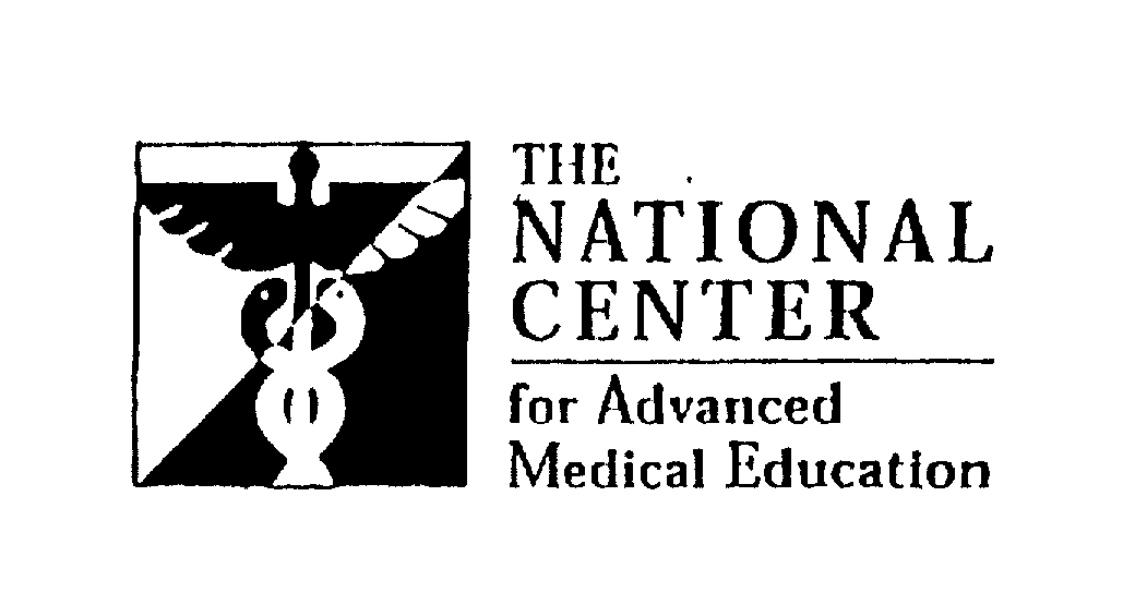 Trademark Logo THE NATIONAL CENTER FOR ADVANCED MEDICAL EDUCATION