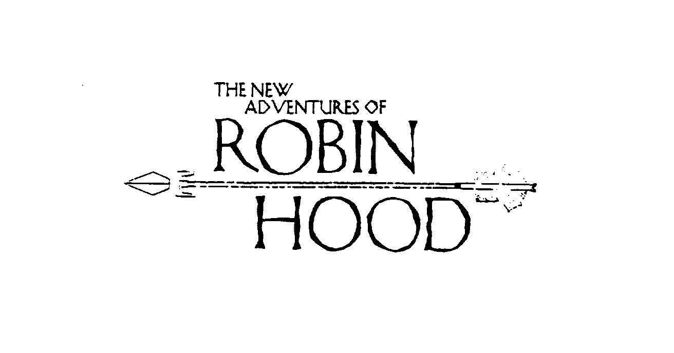  THE NEW ADVENTURES OF ROBIN HOOD