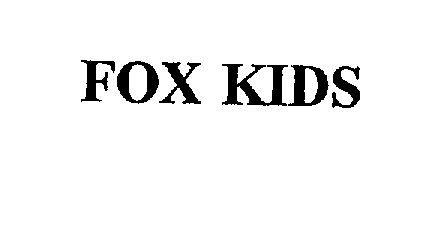 FOX KIDS