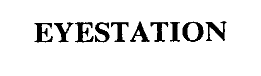 Trademark Logo EYESTATION