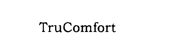 Trademark Logo TRUCOMFORT