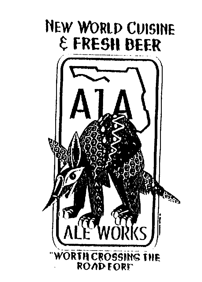  NEW WORLD CUISINE &amp; FRESH BEER A1A ALE WORKS "WORTH CROSSING THE ROAD FOR!"