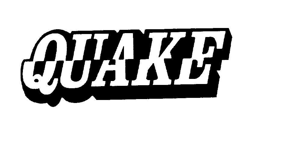 QUAKE