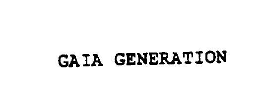  GAIA GENERATION