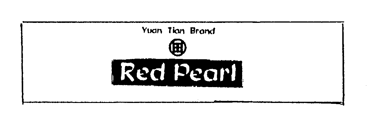  YUAN TIAN BRAND RED PEARL