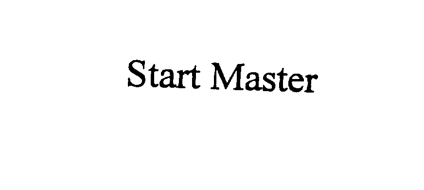  START MASTER