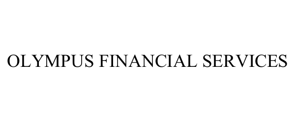  OLYMPUS FINANCIAL SERVICES