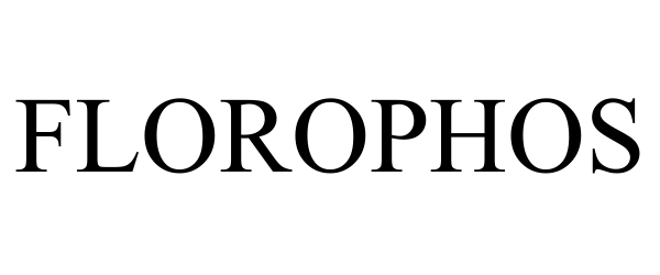  FLOROPHOS