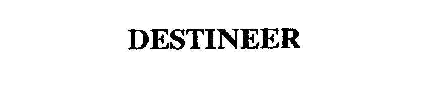 Trademark Logo DESTINEER