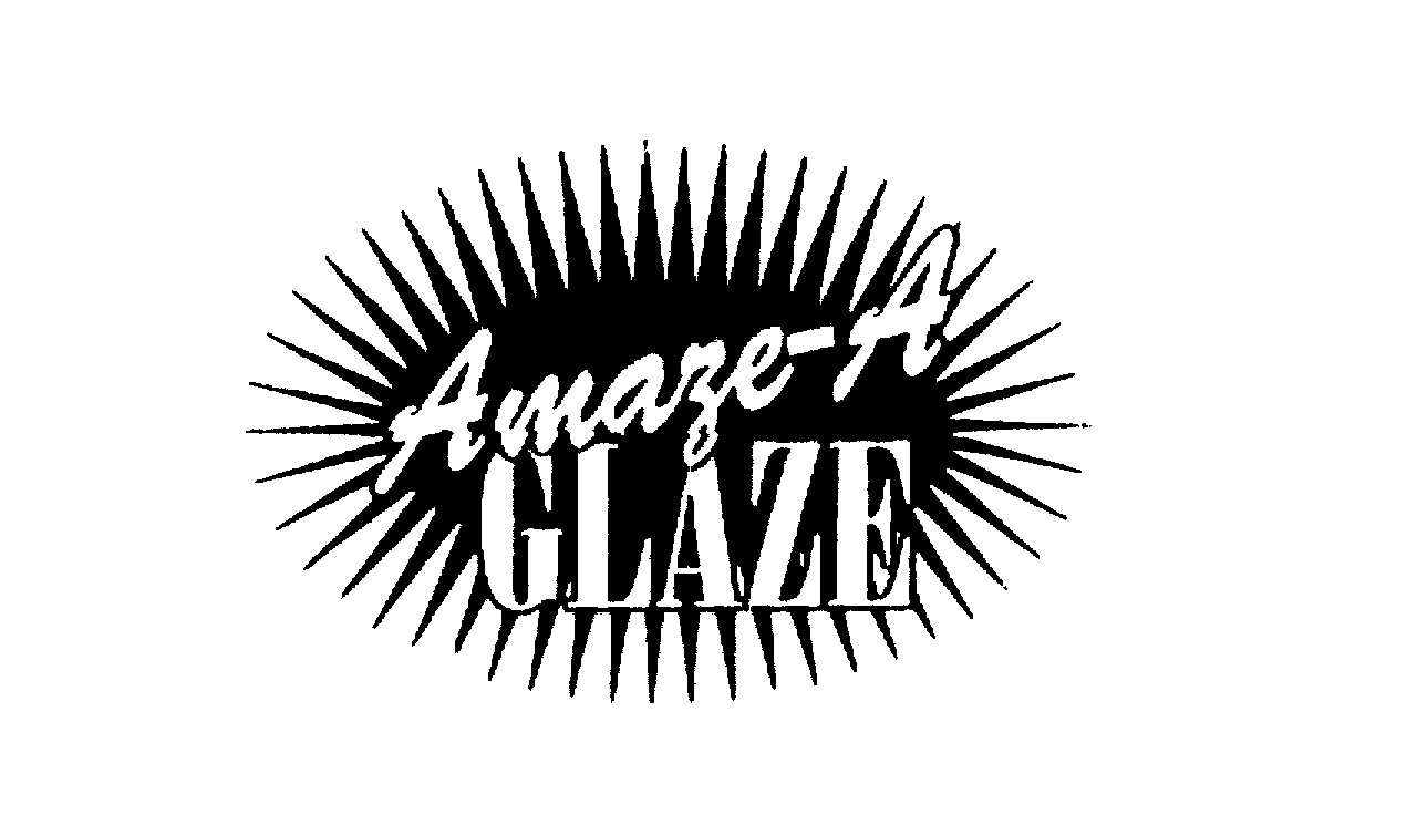 Trademark Logo AMAZE-A GLAZE