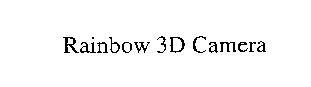 Trademark Logo RAINBOW 3D CAMERA