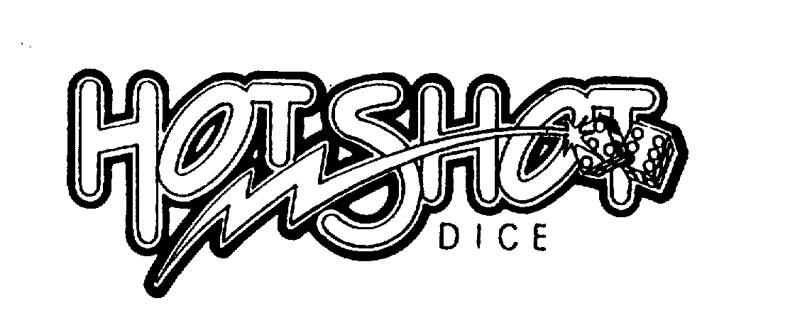 Trademark Logo HOT SHOT DICE