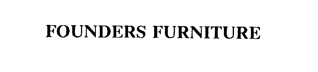  FOUNDERS FURNITURE