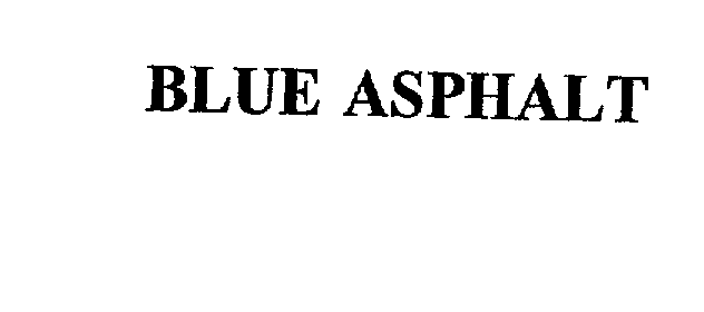 BLUE ASPHALT