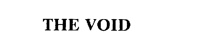 Trademark Logo THE VOID