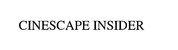 Trademark Logo CINESCAPE INSIDER