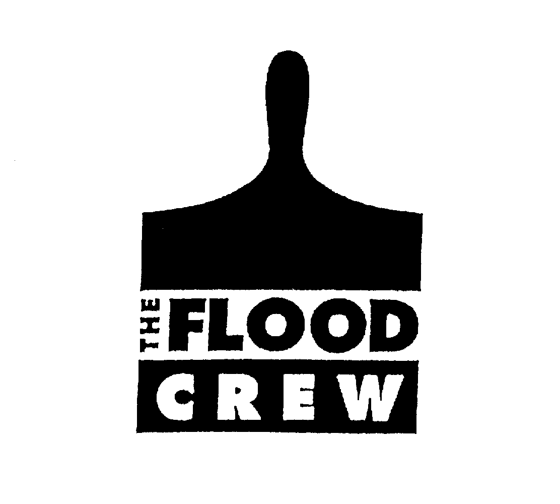  THE FLOOD CREW