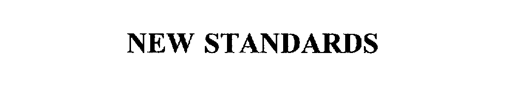 Trademark Logo NEW STANDARDS
