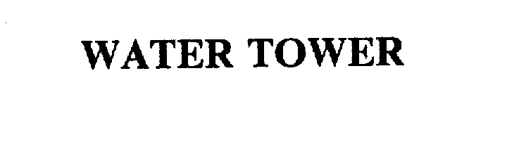 Trademark Logo WATER TOWER