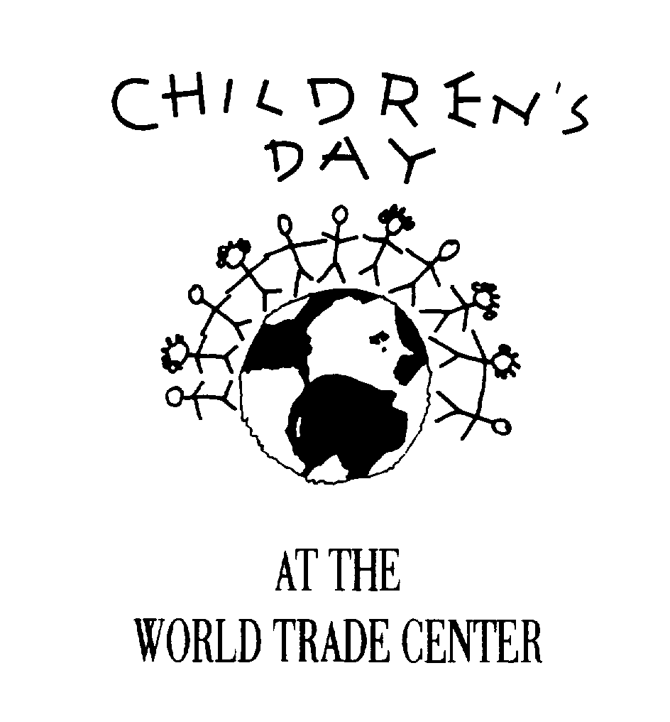  CHILDREN'S DAY AT THE WORLD TRADE CENTER