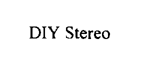 Trademark Logo DIY STEREO