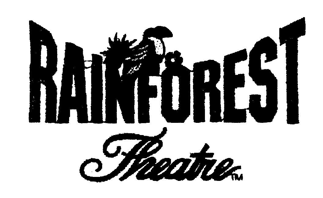  RAINFOREST THEATRE