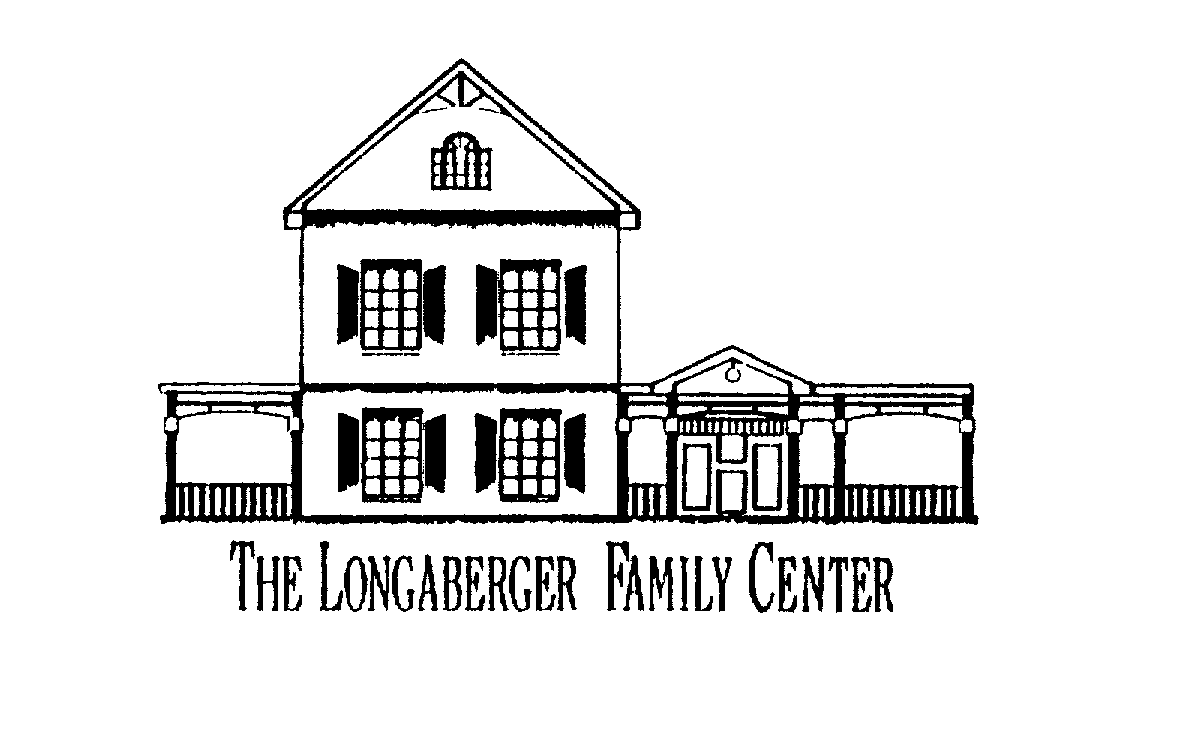  THE LONGABERGER FAMILY CENTER