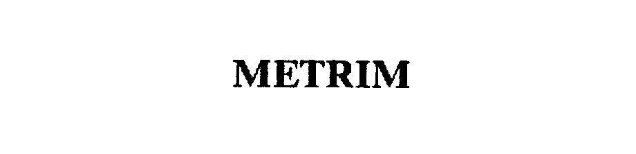 Trademark Logo METRIM