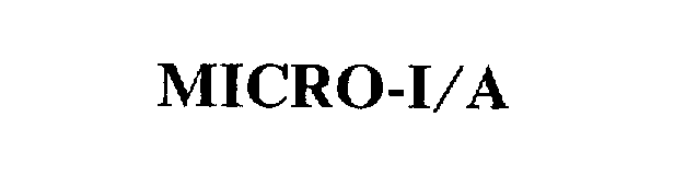 Trademark Logo MICRO-I/A